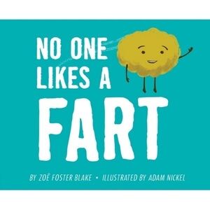 No One Likes a Fart - by Zoe Foster Blake (Hardcover) BRAND NEW